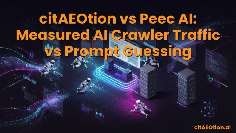 citAEOtion vs Peec AI: Measured AI Crawler Traffic vs Prompt Guessing