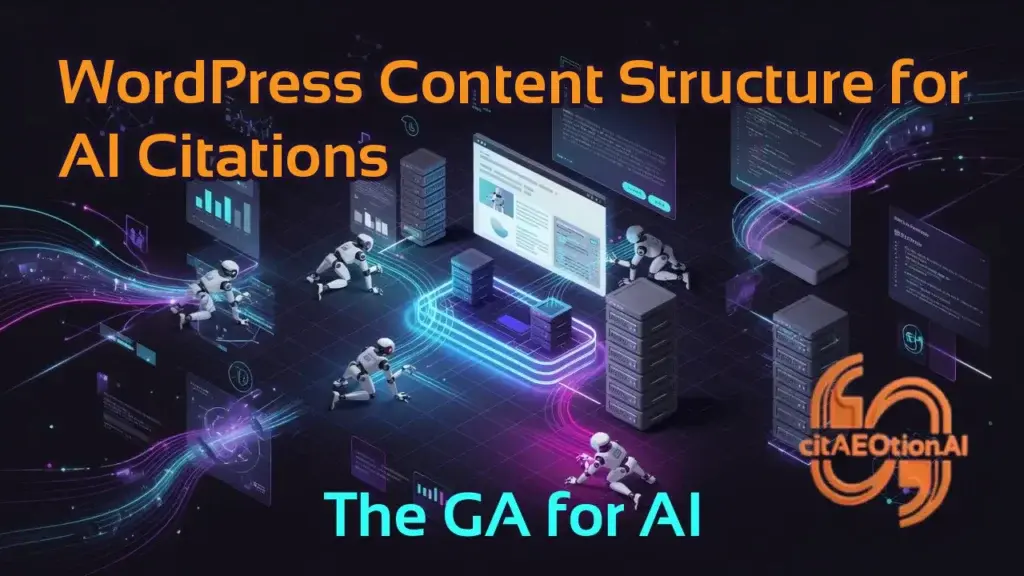 WordPress Content Structure for AI Citations